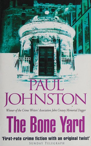 Johnston, Paul: The bone yard (1998, Hodder & Stoughton)