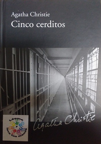 Agatha Christie: Cinco cerditos (Hardcover, Spanish language, 2010, RBA Coleccionables, S.A.)
