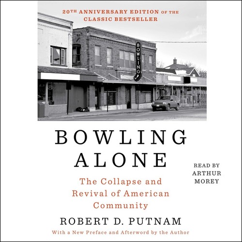 Robert D. Putnam: Bowling Alone (AudiobookFormat, Simon & Schuster Audio)