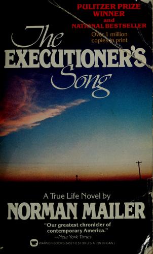 Norman Mailer: The executioner's song (1979, Warner Books)