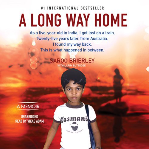 Saroo Brierley, Larry Buttrose: A Long Way Home (AudiobookFormat, 2014, Blackstone Audio, Blackstone Audiobooks)