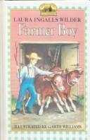 Laura Ingalls Wilder: Farmer Boy (Little House) (Hardcover, 1999, Tandem Library)