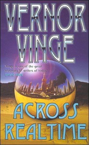 Vernor Vinge: Across realtime (Paperback, 1994, Millennium)