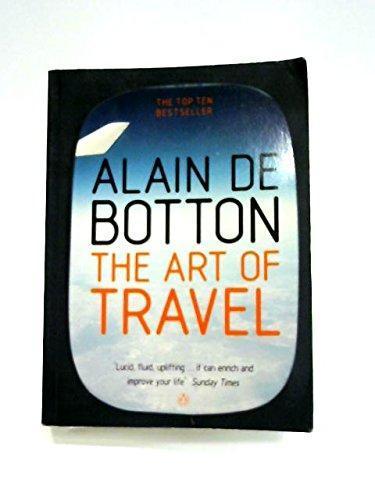 Alain de Botton: The Art of Travel