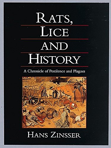 Hans Zinsser: Rats, Lice and History (Hardcover, 1996, Black Dog & Leventhal Publishers, Distributed by Workman Pub. Co.)
