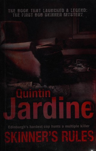 Quintin Jardine: Skinner's rules (2009, Headline)