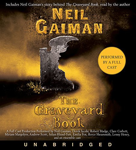 Neil Gaiman, Tim Dann: The Graveyard Book CD (AudiobookFormat, 2014, HarperCollins, Harpercollins)