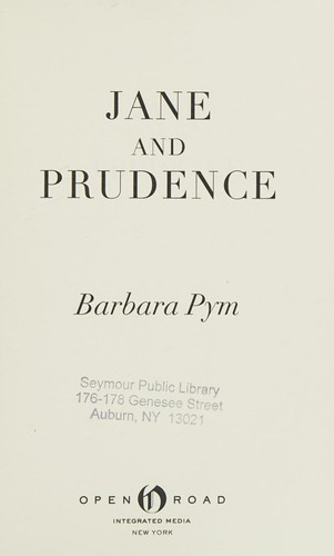 Barbara Pym: Jane and Prudence (2013, Open Road Integrated Media, Inc.)