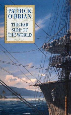Patrick O'Brian: The Far Side of the World (Paperback, 1998, HarperCollins)