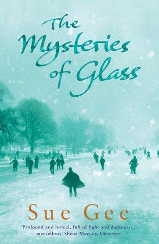 Sue Gee: The Mysteries of Glass (Paperback, 2005, Headline Review)