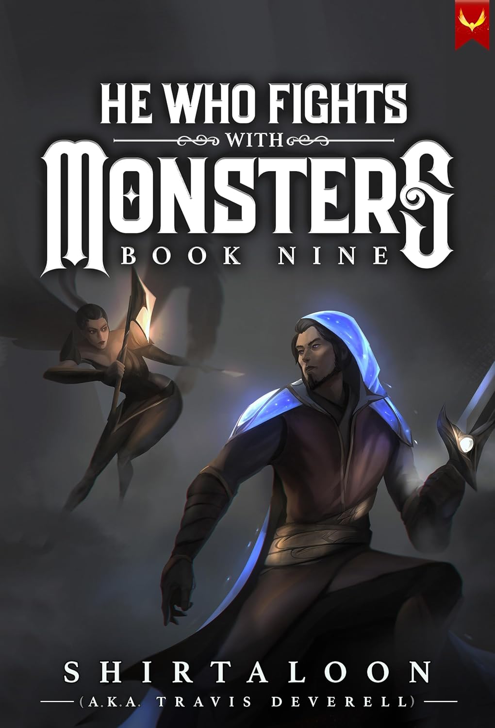 Shirtaloon: He Who Fights with Monsters 9 (EBook, 2023, Aethon Books)