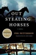 Per Petterson: Out Stealing Horses (Paperback, 2008, Picador)