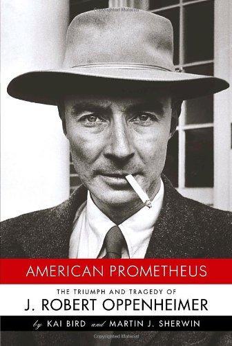 Kai Bird, Martin J. Sherwin, Kai Bird, Martin J. Sherwin: American Prometheus (2005, Knopf)