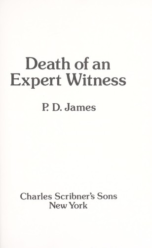 P. D. James: Death of an expert witness (1977, Scribner)