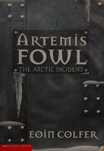 Eoin Colfer, Giovanni Rigano, Andrew Donkin: Artemis Fowl (2002, Scholastic Inc.)