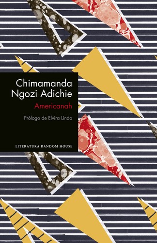 Carlos Milla Soler, Chimamanda Ngozi Adichie: Americanah (Paperback, español language, 2017, Literatura Random House)