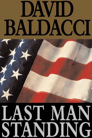 David Baldacci, Jason Culp: Last Man Standing (AudiobookFormat, 2005, Recorded Books)