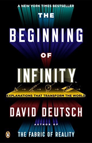 David Deutsch: The Beginning of Infinity (Paperback, 2012, Penguin Books)