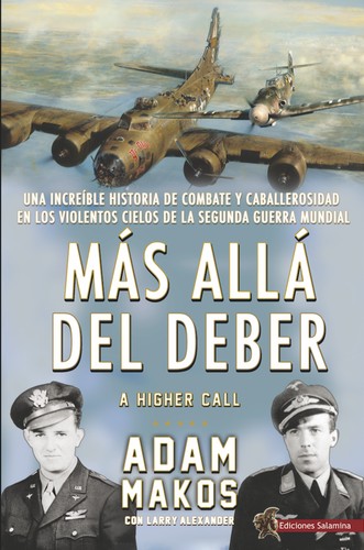 Adam Makos, Larry Alexander: Más allá del deber (Paperback, Spanish language, 2018, Salamina)