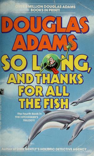 Douglas Adams: So long, and thanks for all the fish (Paperback, Pocket Books)