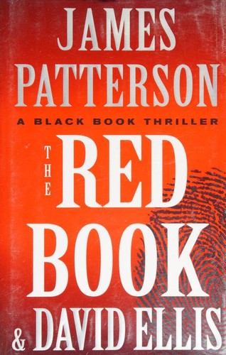 James Patterson OL22258A, David Ellis: The Red Book (Hardcover, 2021, Little, Brown and Company)
