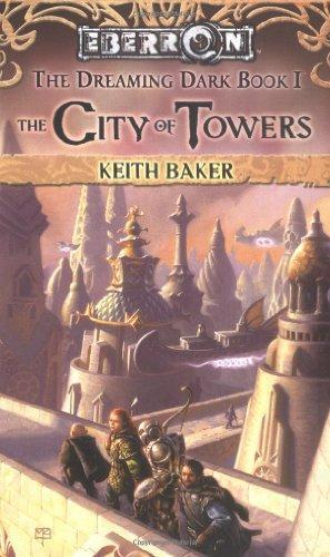 Keith Baker: City of towers