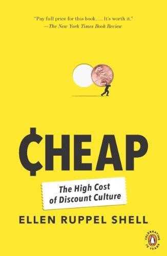 Ellen Ruppel Shell: Cheap (2009)