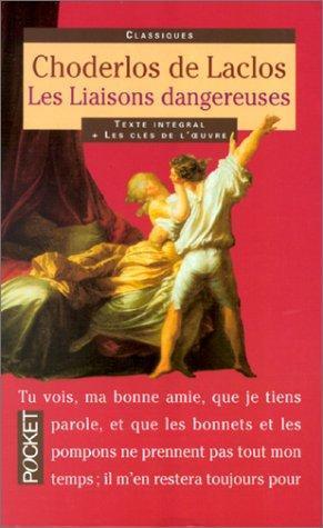 Pierre Choderlos de Laclos: Les Liaisons dangereuses (French language, 1998)