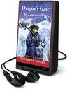 George Guidall, Laurence Yep: Dragon's Gate (EBook, 2011, Recorded Books)