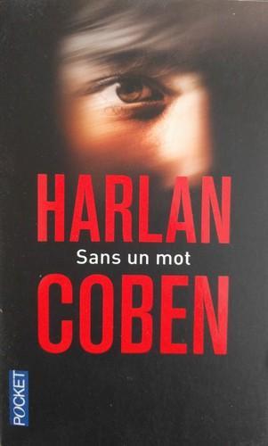 Harlan Coben: Sans un mot (French language, 2013, Presses Pocket)