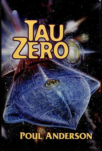 Poul Anderson: Tau Zero (Hardcover, 1997, Doubleday Direct)