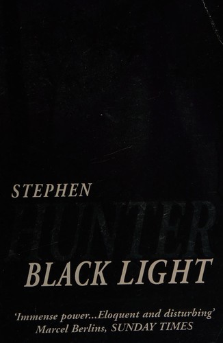 Stephen Hunter: Black Light (1997, Penguin Random House)