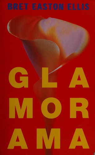 Bret Easton Ellis: Glamorana (Paperback, 1999, Anthos Manteau)
