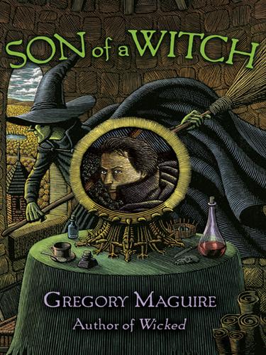 Gregory Maguire: Son of a Witch (EBook, 2005, HarperCollins)