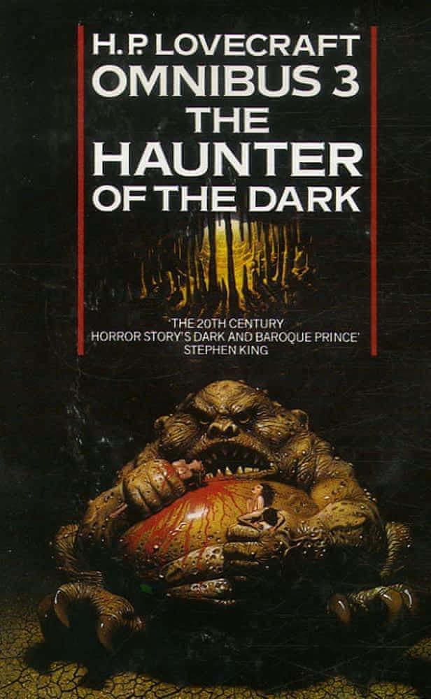 H. P. Lovecraft: The H.P. Lovecraft Omnibus 3: The Haunter of the Dark and Other Tales (1985)