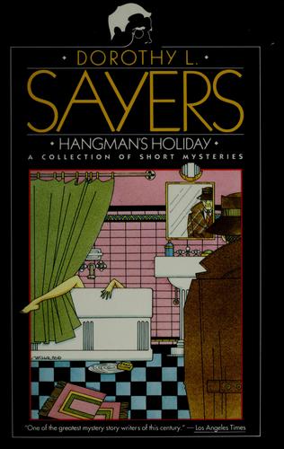 Dorothy L. Sayers: Hangman's holiday (Paperback, 1993, HarperCollins)