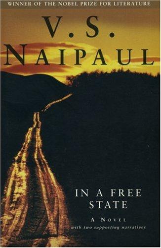 V. S. Naipaul: In a Free State (Paperback, 2002, Picador)