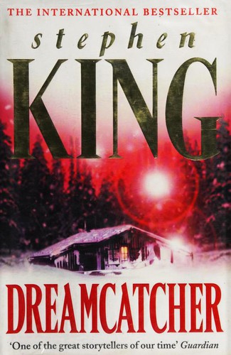 Stephen King: Dreamcatcher (Hardcover, 2001, Hodder & Stoughton)