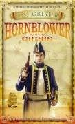 C. S. Forester: Hornblower and the Crisis (2006, Penguin Books)