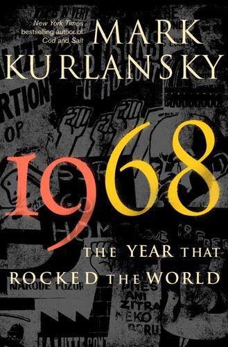 Mark Kurlansky: 1968 (EBook, 2003, Random House Publishing Group)