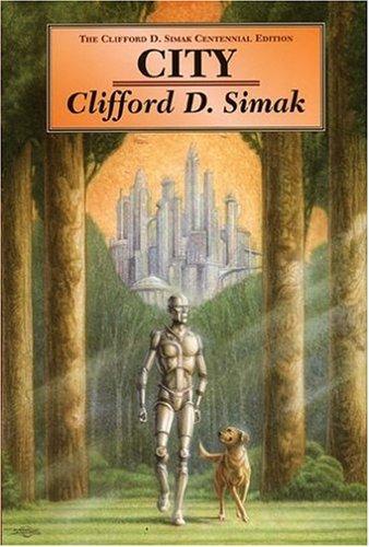 Clifford D. Simak: City (2008)