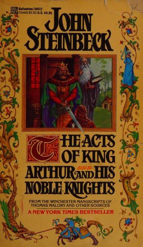 John Steinbeck, Thomas Malory: The acts of King Arthur and his noble knights (1989, Del Rey)