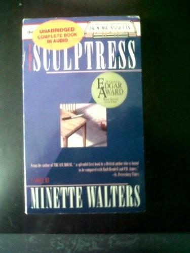 Minette Walters: The Sculptress (Bookcassette(r) Edition) (AudiobookFormat, 1994, Bookcassette)