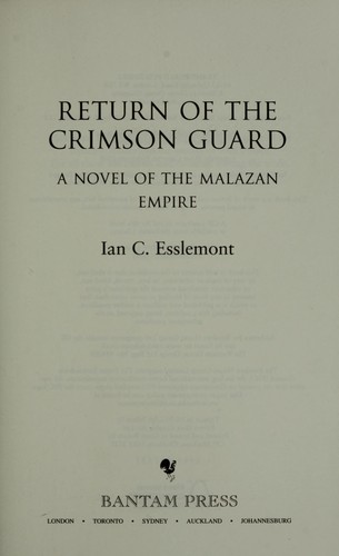 Ian C. Esslemont: Return of the Crimson Guard (2008, Bantam)