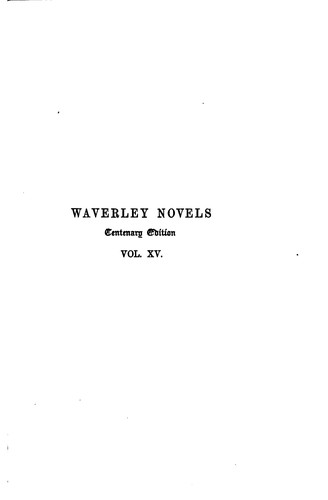 Sir Walter Scott: Waverley Novels (1887, Adam & Charles Black)