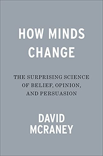 How Minds Change (Hardcover, 2022, Portfolio)