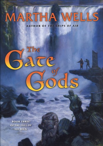 Martha Wells, Margaret Wells: The Gate of Gods (Hardcover, 2005, EOS)