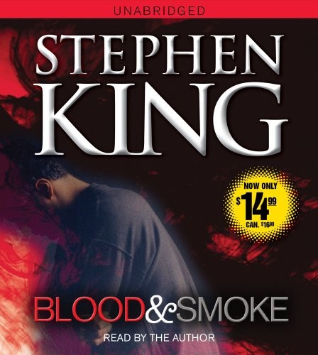 Stephen King: Blood and Smoke (AudiobookFormat, 2010, Simon & Schuster Audio)