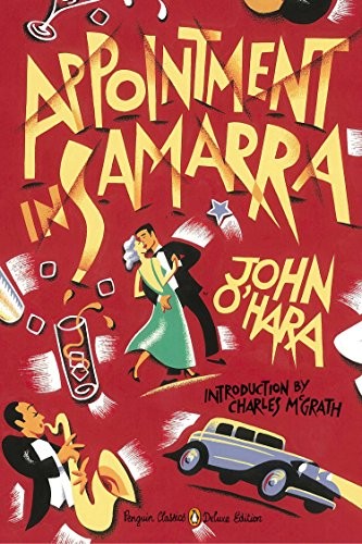 John O'Hara: Appointment in Samarra (Paperback, 2013, Penguin Classics)