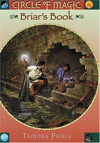 Tamora Pierce: Briar's Book (Circle Of Magic) (1999, Scholastic)